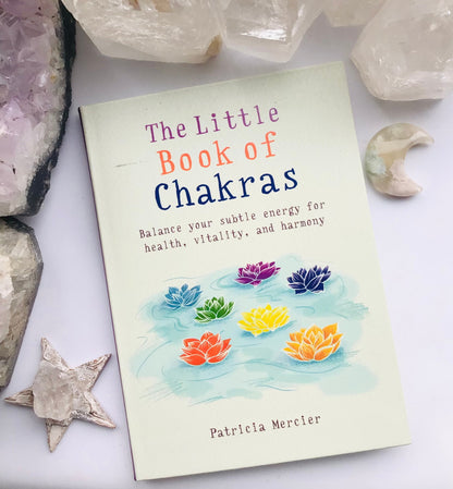 The Little Book of Chakras - Crystal healing Book