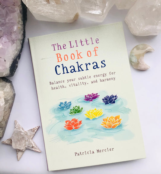 The Little Book of Chakras - Crystal healing Book