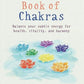 The Little Book of Chakras - Crystal healing Book